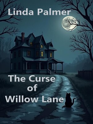 cover image of The Curse of Willow Lane